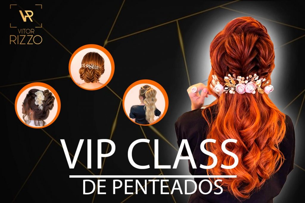 Vip Class de Penteados com Vitor Rizzo